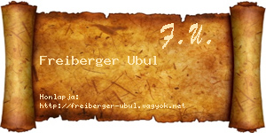 Freiberger Ubul névjegykártya